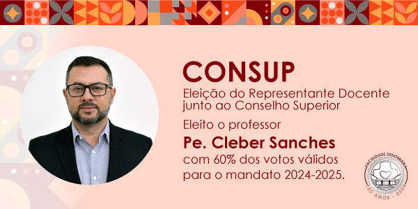 Eleito Pe. Cleber Sanches, representante docente do Consup