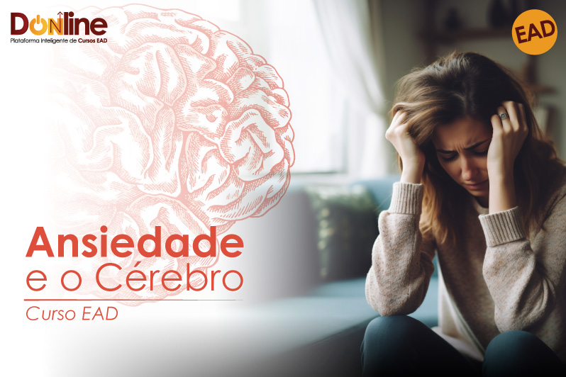 Curso EAD - Ansiedade e o Cérebro