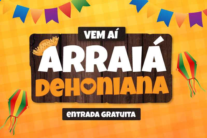 6º Arraiá Dehoniana acontece em junho