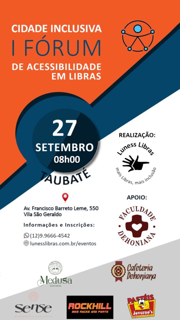 “Cidade inclusiva – I Fórum de Acessibilidade em Libras”
