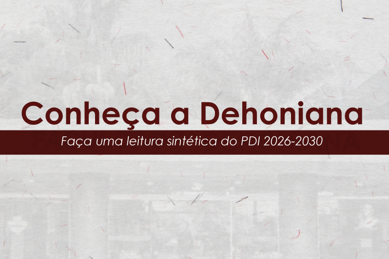 Faculdade Dehoniana aprova Plano de Desenvolvimento Institucional 2026-2030